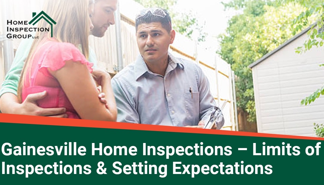 Featured image for “Gainesville Home Inspections – Limits of Inspections & Setting Expectations”