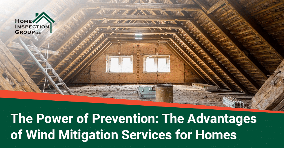 Featured image for “The Power of Prevention: The Advantages of Wind Mitigation Services for Homes”